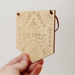 Live Simply Mini Wooden Banner