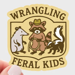 "Wrangling Feral Kids" Sticker by Yarnival