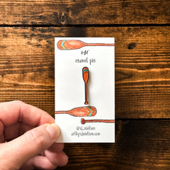 Oar Enamel Pin by SJ Nielsen