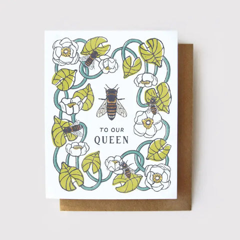 To Our Queen Card by Root & Branch Paper Co.