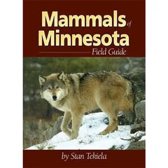 Mammals of Minnesota Field Guide by Stan Tekiela
