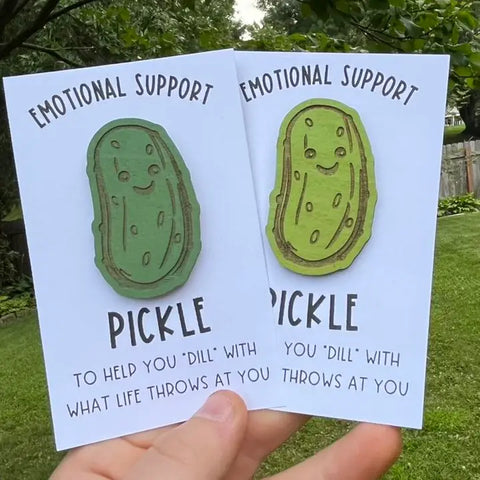 "Emotional Support Pickles" by Handmade by Hammero