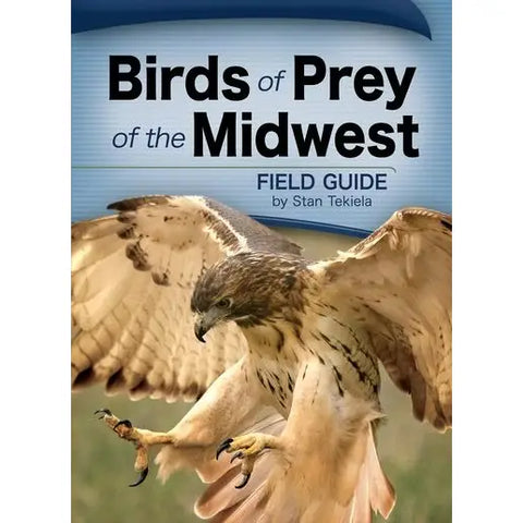 Birds of Prey of the North West: A Field Guide