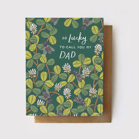 So Lucky To Call You My Dad Card by Root & Branch Paper Co.