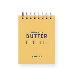 "Better with Butter" Mini Jotter Notebook by Ruff House Print Shop