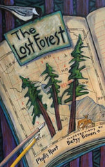 The Lost Forest by Phyllis Root