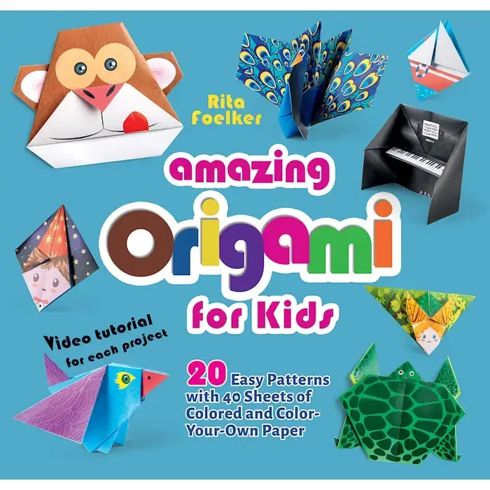 Amazing Origami for Kids by Rita Foelker
