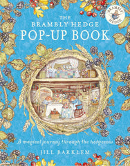 "The Brambly Hedge" Pop-Up Book by Jill Barklem