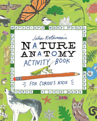 Nature Anatomy Activity Book by Julia Rothman