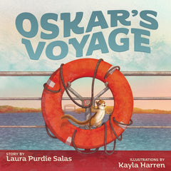 Oskar's Voyage by Laura Purdie Salas