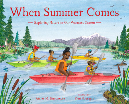 "When Summer Comes"  Author Aimee M. Bissonette