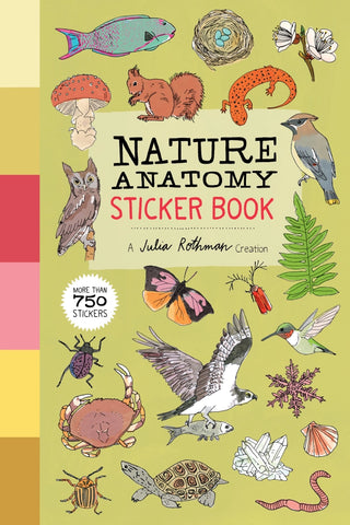 Nature Anatomy Sticker Book by Julia Rothman