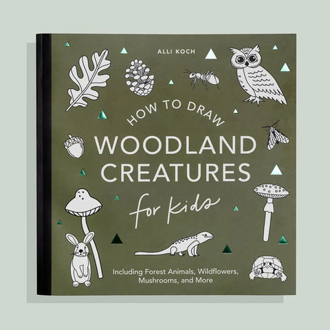 How to Draw "Woodland Creatures" for Kids - Drawing Guide Book by Alli Koch