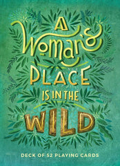 "A Woman's Place in The Wild Playing Cards" by Mountaineers Books