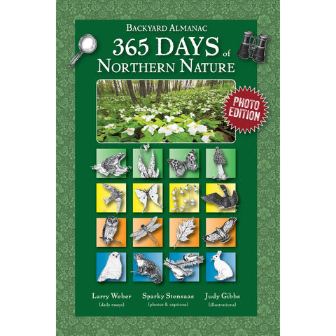Backyard Almanac 365 Northern Nature by Larry Weber