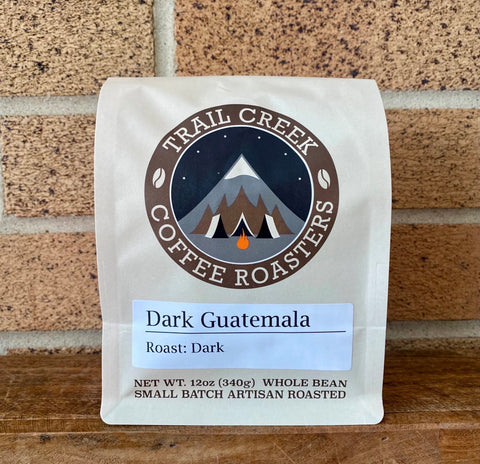 "Dark Guatemala" Coffee Beans by Trail Creek Coffee Roasters