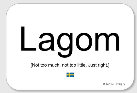 "Lagom" Sticker- Dälarnia Designs