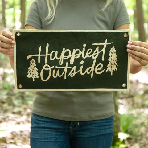 "Happiest Outside" Embroidered Canvas Banner by 1Canoe2