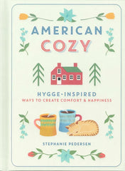 American Cozy Hygge Inspired by Stephenie Pedersen