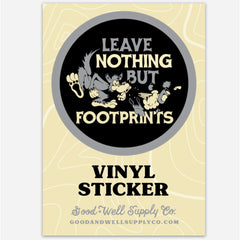 Leave Nothing But Footprints Sticker