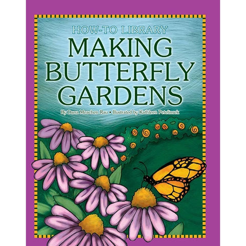 Sleeping Bear Press - Making a Butterly Garden