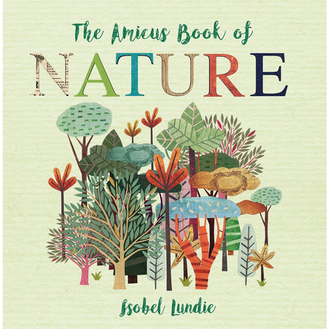 The Amicus Book of Nature by Isobel Lundie