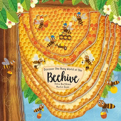 Discover the Busy World of the Beehive by Petra Bartikova and Martin Sojdr